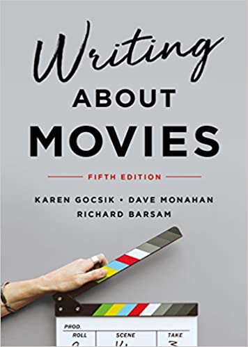 Writing About Movies (5th Edition) BY Gocsik - Orginal Pdf